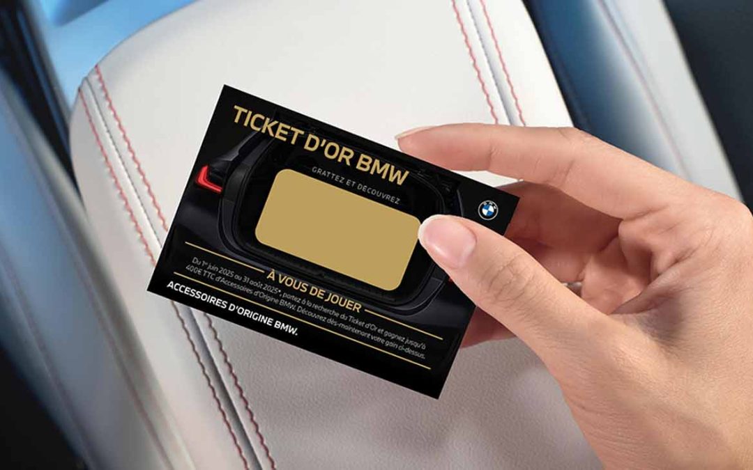 Équipez votre BMW et tentez de gagner un ticket d’or d’une valeur de 400€ !