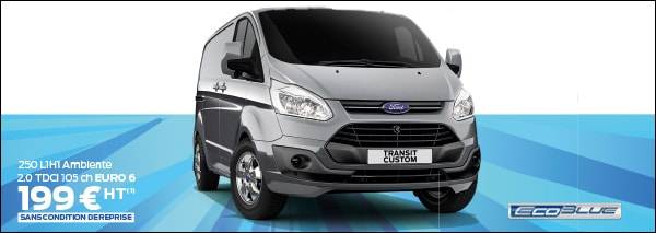 OFFRE ENTREPRISE : FORD TRANSIT CUSTOM A 199€/MOIS