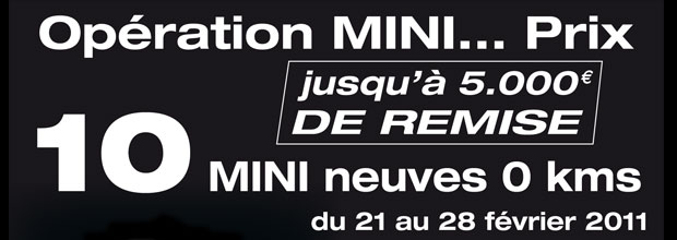 Opération MINI… Prix