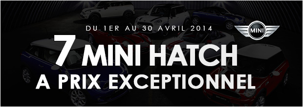 7 MINI Hatch a Prix exceptionnel