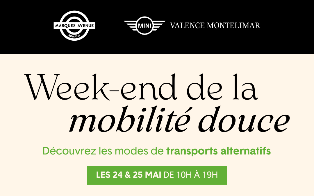 🚗⚡ Week-end de la mobilité douce les 24 et 25 mai à Marques Avenue à Romans ! 🌿